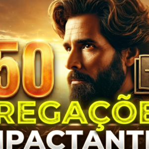150 PREGAÇÕES IMPACTANTES