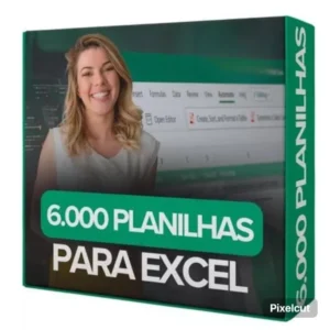 6000 PLANILHAS PARA EXCEL