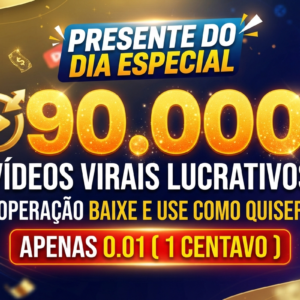 90K VIDEOS VIRAIS + BONUS