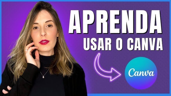 CURSO DE CANVA 100% EM VIDEO
