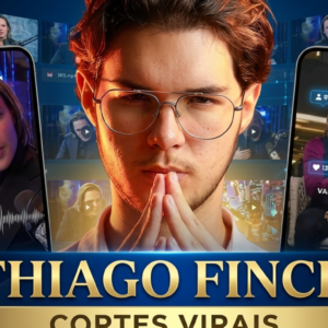 CORTES VIRAIS THIAGO FINCH
