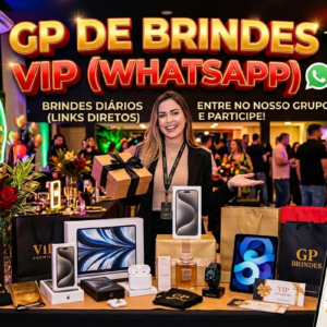 GP DE BRINDES VIP ( WHATSAPP )