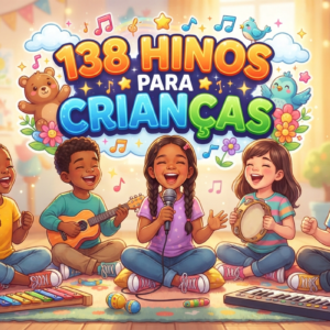 HINOS PARA CRIANÇAS