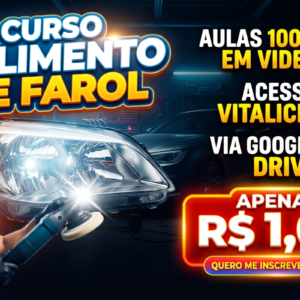 CURSO COMPLETO DE POLIMENTO DE FAROL!