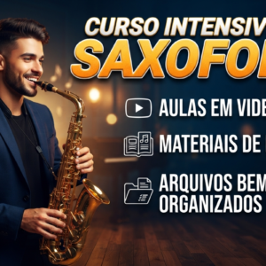CURSO INTENSIVO SAXOFONE