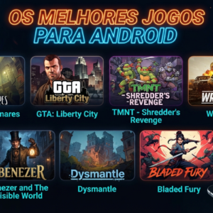 OS 7 MELHORES JOGOS PARA ANDROID